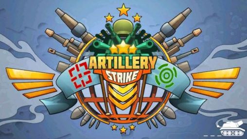 Screenshots of the Artillery strike for Android tablet, phone.