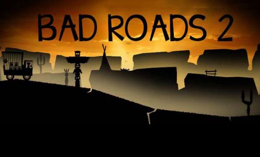 Screenshots of the Bad roads 2 for Android tablet, phone.