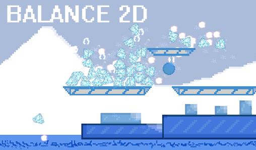 Screenshots of the Balance 2D for Android tablet, phone.