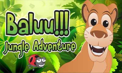 Download Baluu!!! Jungle Adventure Android free game. Get full version of Android apk app Baluu!!! Jungle Adventure for tablet and phone.
