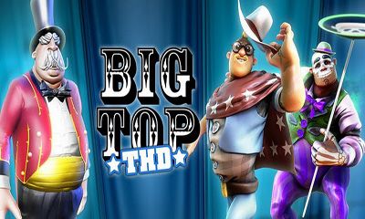 Android Free Games on Big Top Thd   Android Game Screenshots  Gameplay Big Top Thd