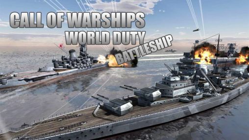 Screenshots of the Call of warships: World duty. Battleship for Android tablet, phone.