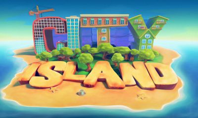Screenshots of the City Island for Android tablet, phone.