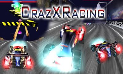 Screenshots of the CrazXRacing for Android tablet, phone.