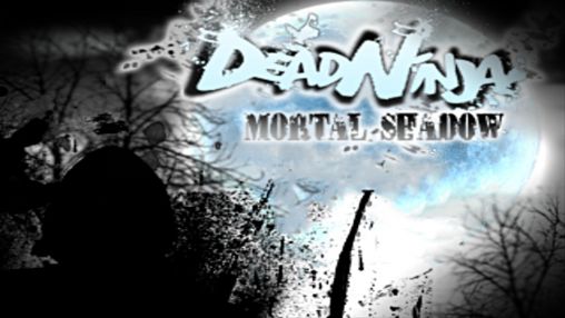 Screenshots of the Dead ninja: Mortal shadow for Android tablet, phone.