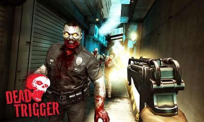 Screenshots of the Dead trigger for Android tablet, phone.