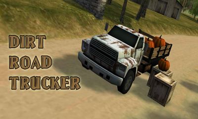 Screenshots of the Dirt Road Trucker 3D for Android tablet, phone.