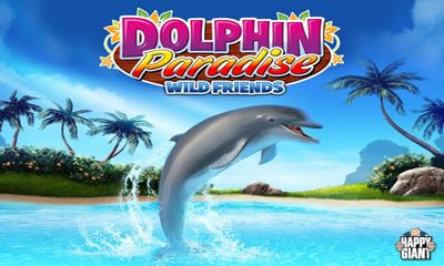 Download Dolphin paradise. Wild friends Android free game. Get full version of Android apk app Dolphin paradise. Wild friends for tablet and phone.