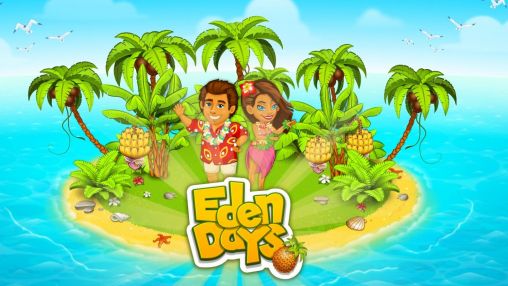 New Android Game Eden Day