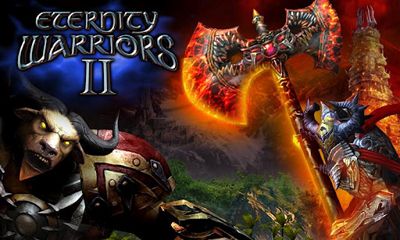 Screenshots of the Eternity Warriors 2 for Android tablet, phone.