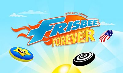 Screenshots of the Frisbee(R) Forever for Android tablet, phone.