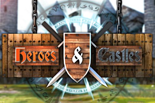 Screenshots of the Heroes and castles for Android tablet, phone.