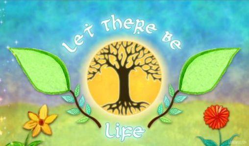 Screenshots of the Let there be life for Android tablet, phone.