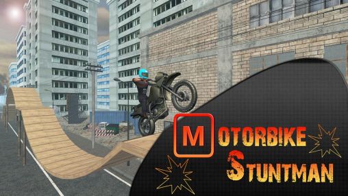Motorbiker Stunman - Moto mạo hiểm