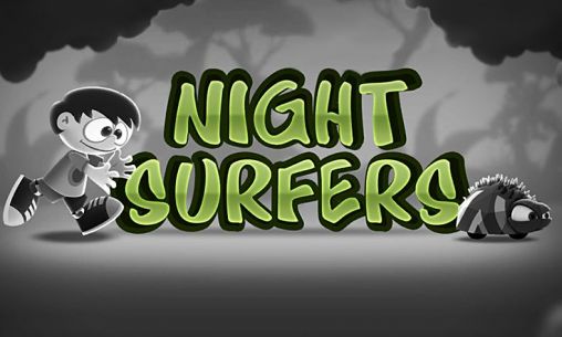 Screenshots of the Night surfers for Android tablet, phone.