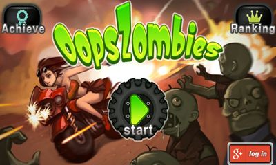 Screenshots of the Oops Zombie for Android tablet, phone.