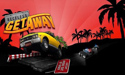 Screenshots of the Reckless Getaway for Android tablet, phone.