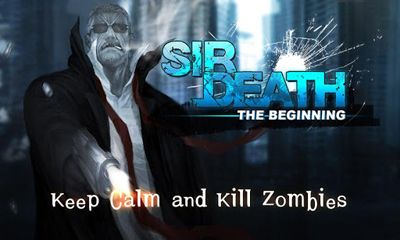 Screenshots of the Sir Death for Android tablet, phone.