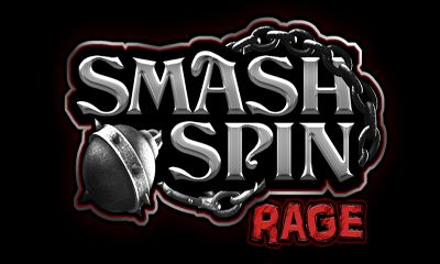 Screenshots of the Smash Spin Rage for Android tablet, phone.