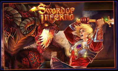 Screenshots of the Sword of Inferno for Android tablet, phone.