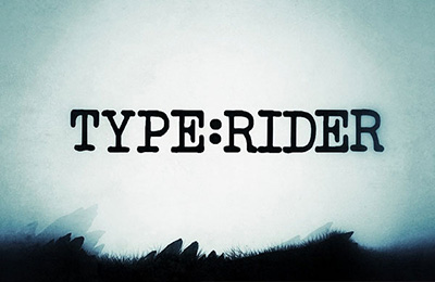 Screenshots of the Type: Rider for Android tablet, phone.