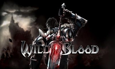 Android Games on Wild Blood Android Apk Game  Wild Blood Free Download For Phones And