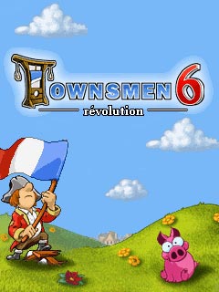 [Game Java] Townsmen 6: Revolution- Game Xây Nhà Chiến thuật