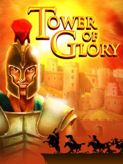 Game Tower of Glory Cuộc chiến thiến thời cổ xưa