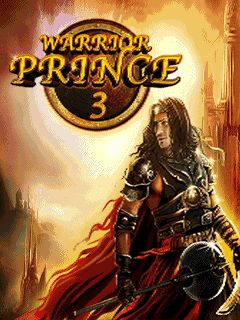 Download free mobile game: Warrior prince 3 - download free games for mobile phone