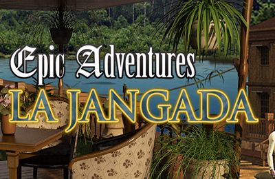 Screenshots of the Epic Adventures: La Jangada game for iPhone, iPad or iPod.