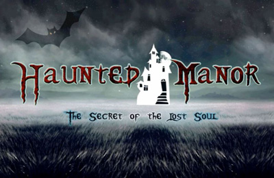 Screenshots of the Haunted Manor – The Secret of the Lost Soul game for iPhone, iPad or iPod.