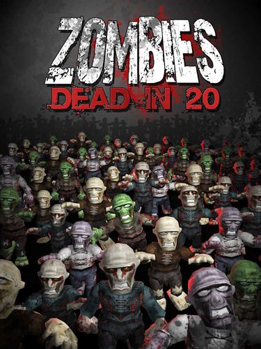 Screenshots of the Zombies: Dead in 20 game for iPhone, iPad or iPod.