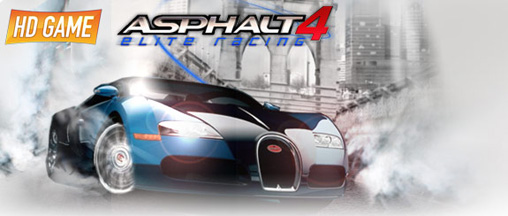 Sis game Asphalt 4 Elite Racing HD download for Symbian, free sis game Асфальт 4: Элитные Гонки download free to mobile phone
